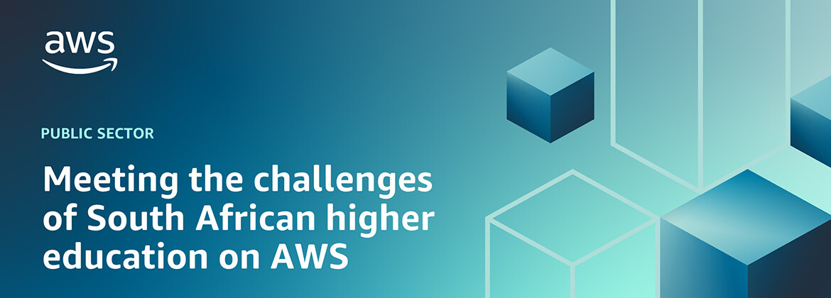 Meeting the challenges of South African higher education on AWS